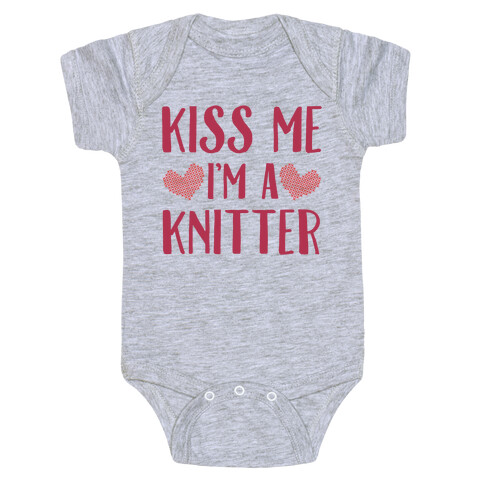 Kiss Me I'm A Knitter Baby One-Piece