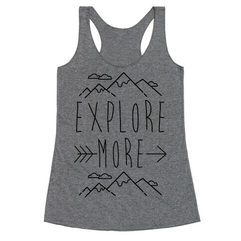 Explore More Racerback Tank Top