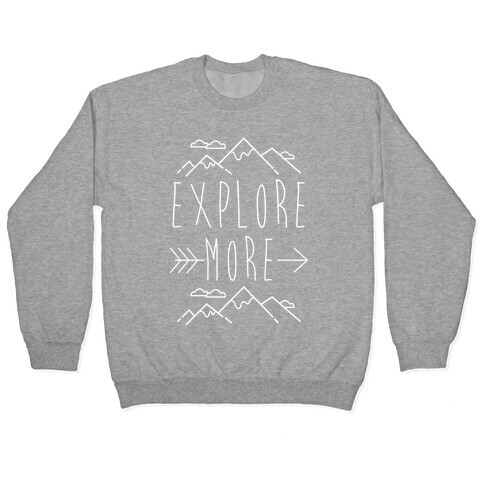 Explore More Pullover