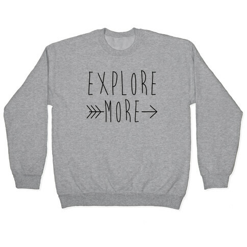 Explore More Pullover