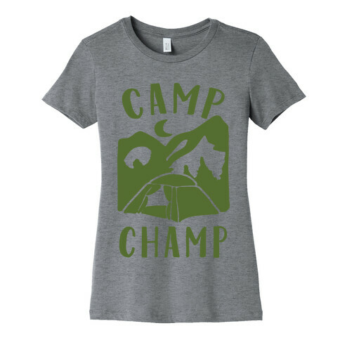 Camp Champ Womens T-Shirt