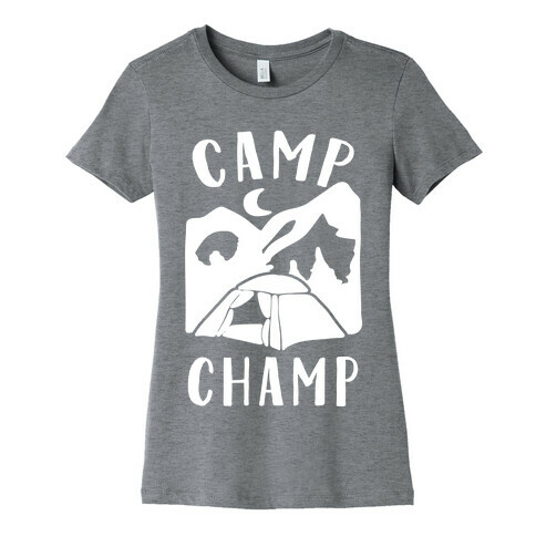 Camp Champ Womens T-Shirt