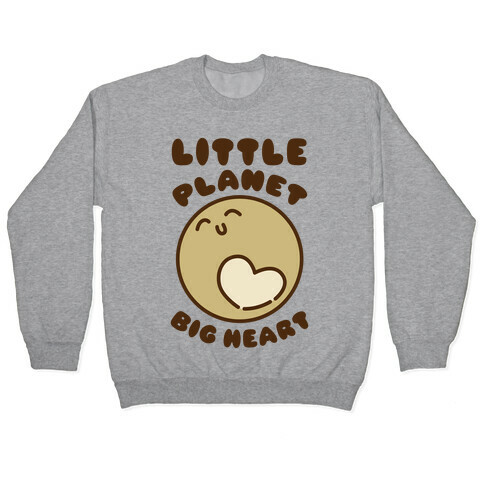 Little Planet Big Heart Pullover