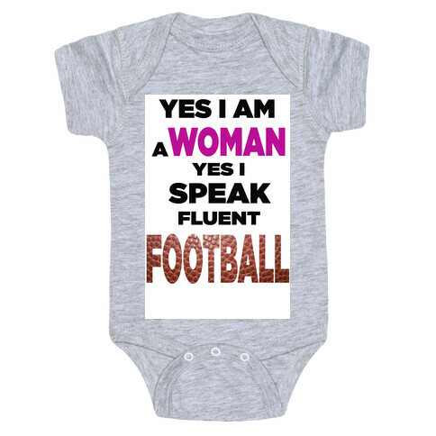 Yes I Speak Fluent Football Baby One-Piece