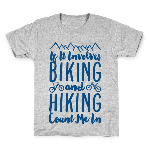 Biking and Hiking Kids T-Shirt