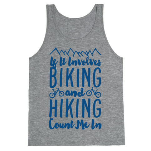 Biking and Hiking Tank Top