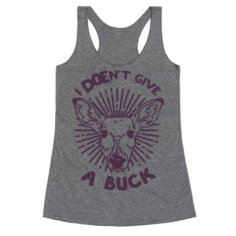 I Doe-n't Give a Buck Racerback Tank Top