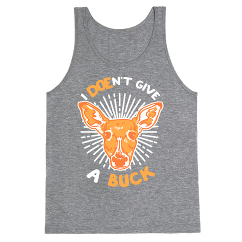 I Doe-n't Give a Buck Tank Top