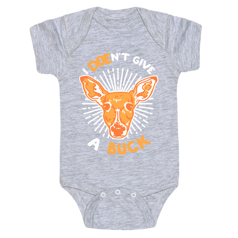 I Doe-n't Give a Buck Baby One-Piece