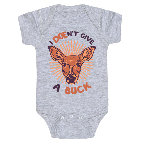 I Doe-n't Give a Buck Baby One-Piece