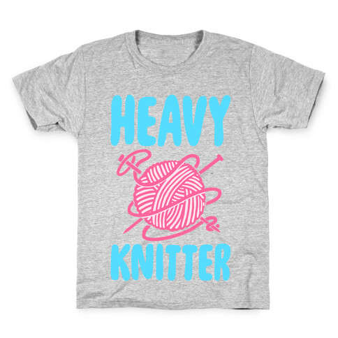 Heavy Knitter Kids T-Shirt