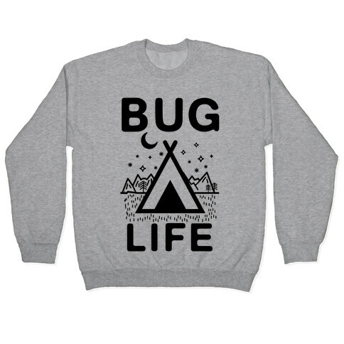 Bug Life Pullover