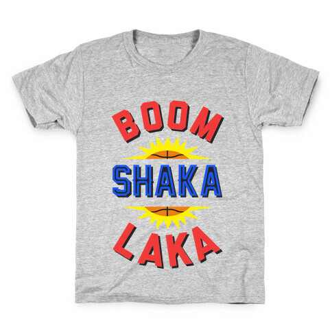 Boom Shaka Laka! Kids T-Shirt