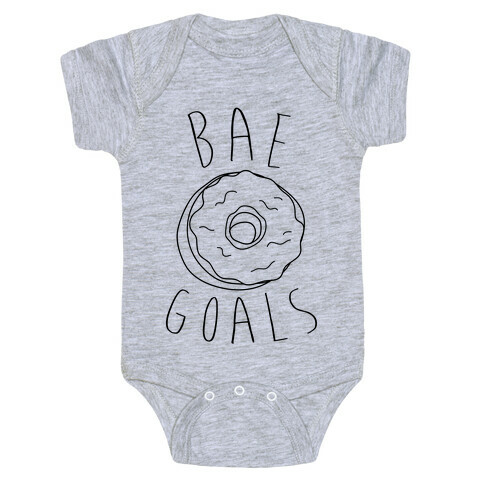 Bae Goals Baby One-Piece