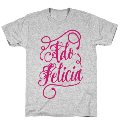 Ado Felicia T-Shirt