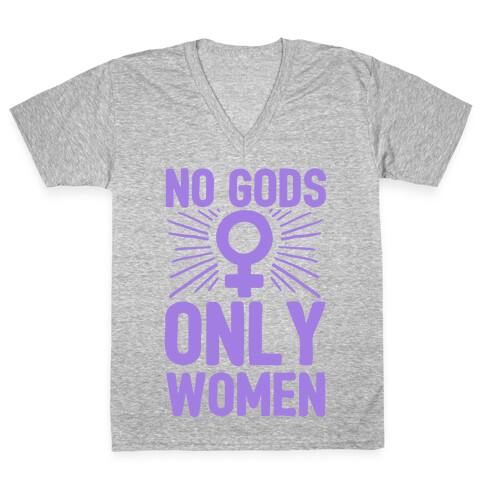 No Gods Only Women V-Neck Tee Shirt