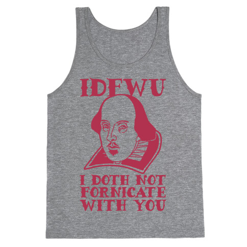 Shakespeare IDFWU Tank Top