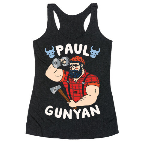 Paul Gunyan Racerback Tank Top