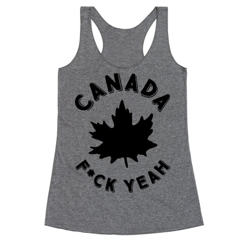 Canada F*ck Yeah Racerback Tank Top