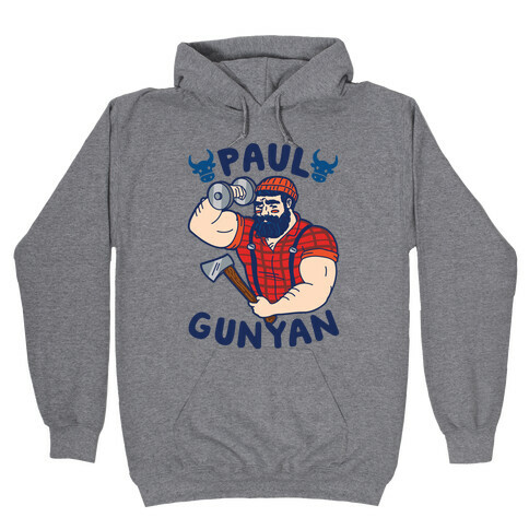 Paul Gunyan Hooded Sweatshirt