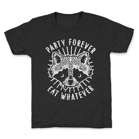 Party Forever Eat Whatever Raccoon Kids T-Shirt