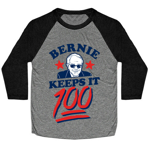 Bernie Keeps it 100 Baseball Tee