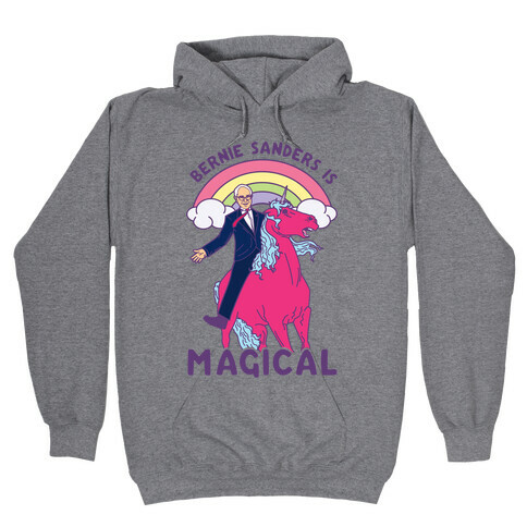 Bernie Sanders on a Magical Unicorn Hooded Sweatshirt