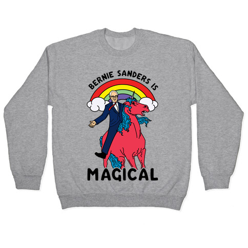 Bernie Sanders on a Magical Unicorn Pullover