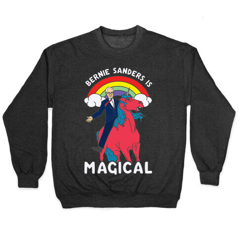 Bernie Sanders on a Magical Unicorn Pullover