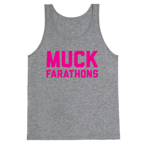 Muck Farathons Tank Top