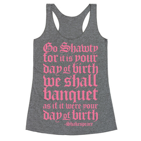 Shakespeare Party Racerback Tank Top