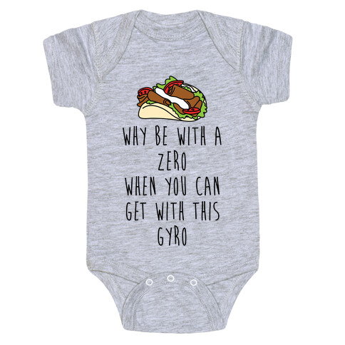 Why Be With A Zero When You Can Get With This Gyro Baby One-Piece