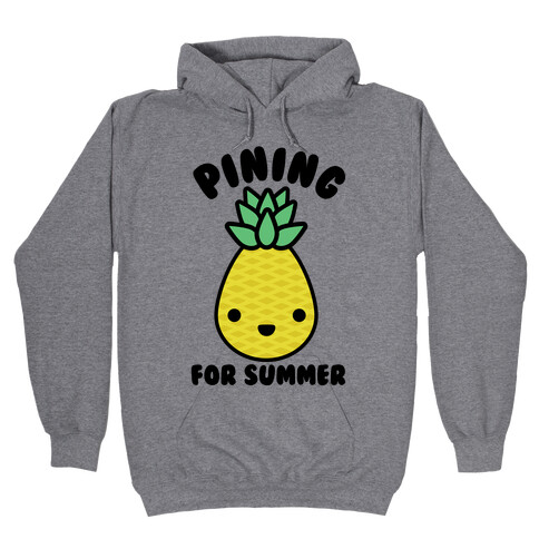 Pining for Summer Hooded Sweatshirt