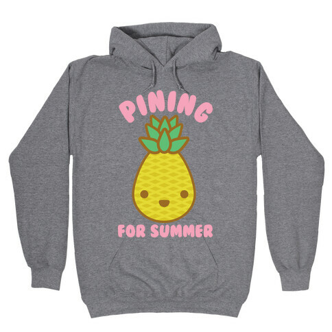 Pining for Summer Hooded Sweatshirt