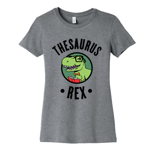 Thesaurus Rex Womens T-Shirt