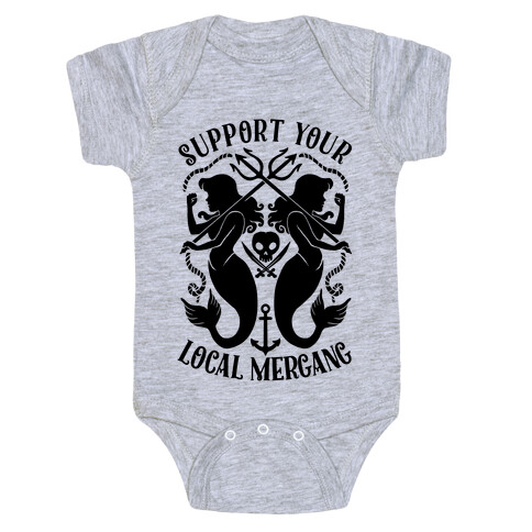 Support Your Local Mergang Baby One-Piece