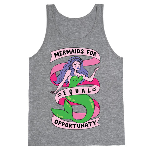 Mermaids For Equal Opportunaty Tank Top