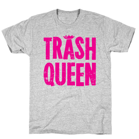 Trash Queen T-Shirt