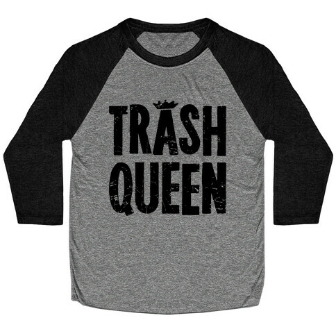 Trash Queen Baseball Tee