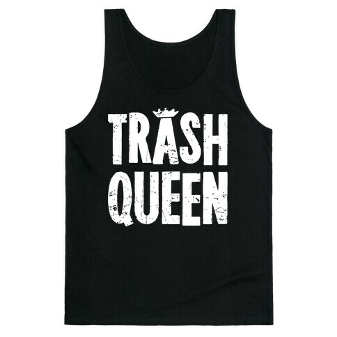 Trash Queen Tank Top