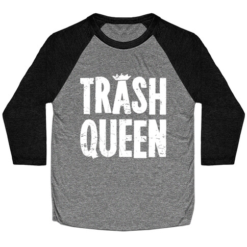 Trash Queen Baseball Tee