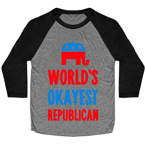 World's Okayest Republican Baseball Tee