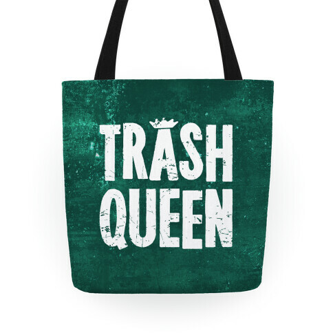 Trash Queen Tote