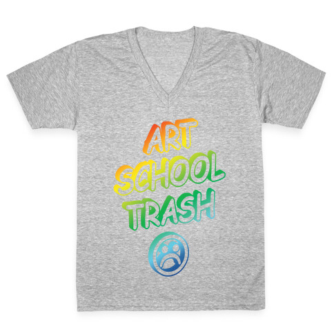 Art School Trash V-Neck Tee Shirt