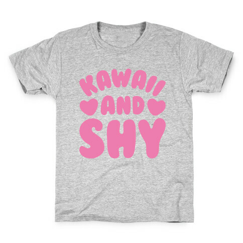 Kawaii and Shy Kids T-Shirt