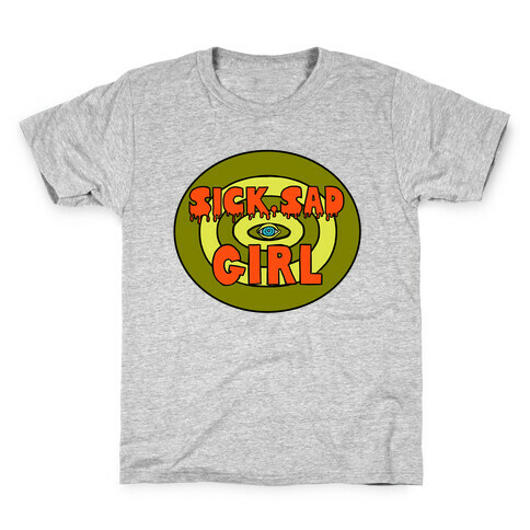 Sick Sad Girl Kids T-Shirt