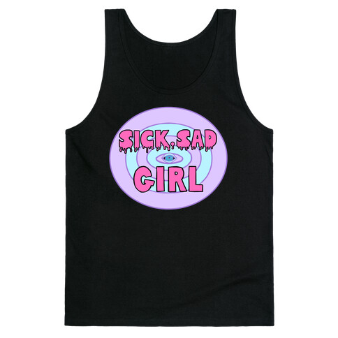 Sick Sad Girl Tank Top