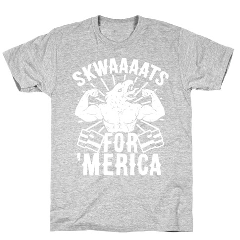 Skwaaaats For 'Merica T-Shirt