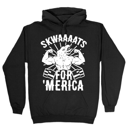 Skwaaaats For 'Merica Hooded Sweatshirt
