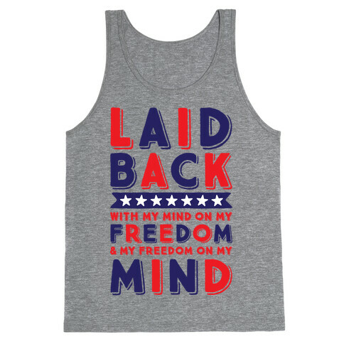 With My Mind On My Freedom Tank Top